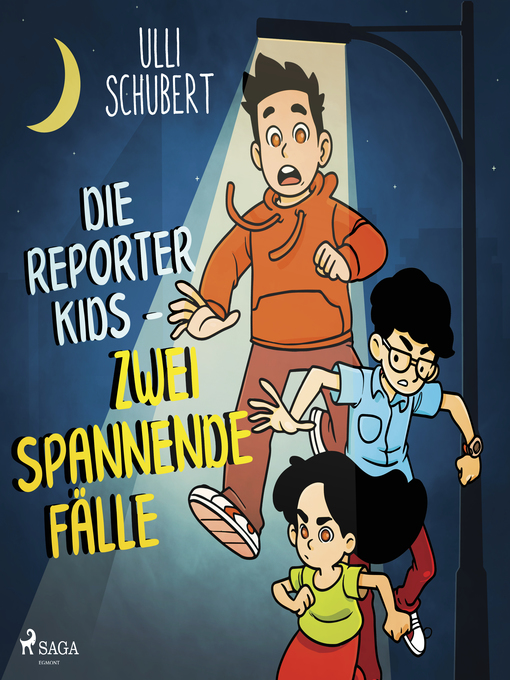 Title details for Die Reporterkids--Zwei spannende Fälle by Ulli Schubert - Available